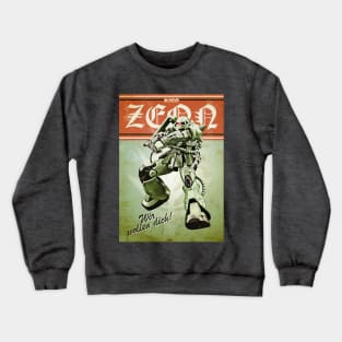 Sieg Zeon! We Want You! Crewneck Sweatshirt